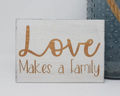 Love makes a family - Shore Thing Laser