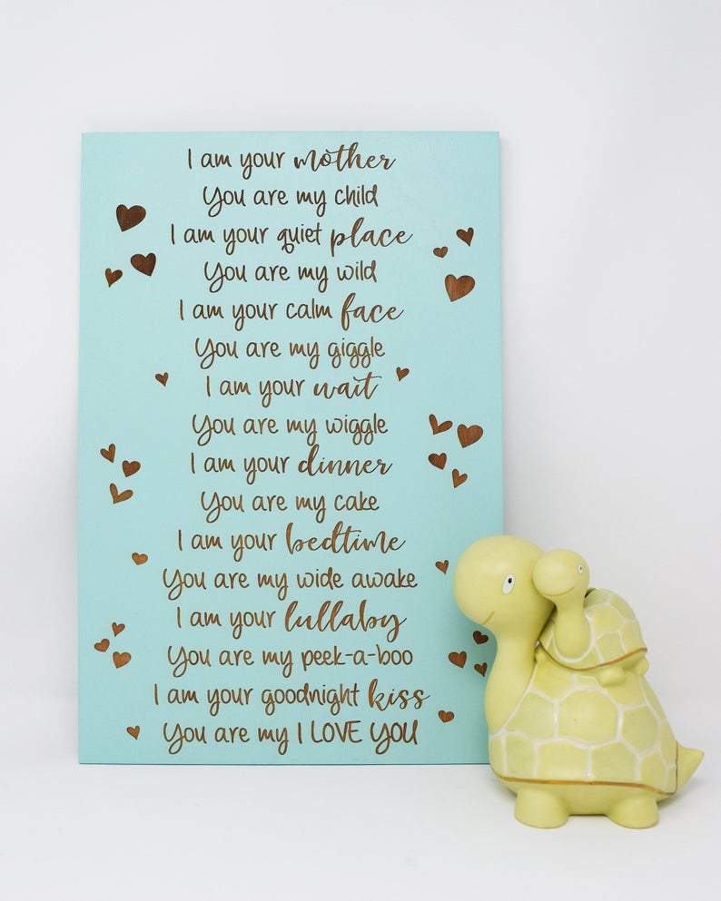 I am your mother You are my child I am your quiet place You are my wild... - Shore Thing Laser