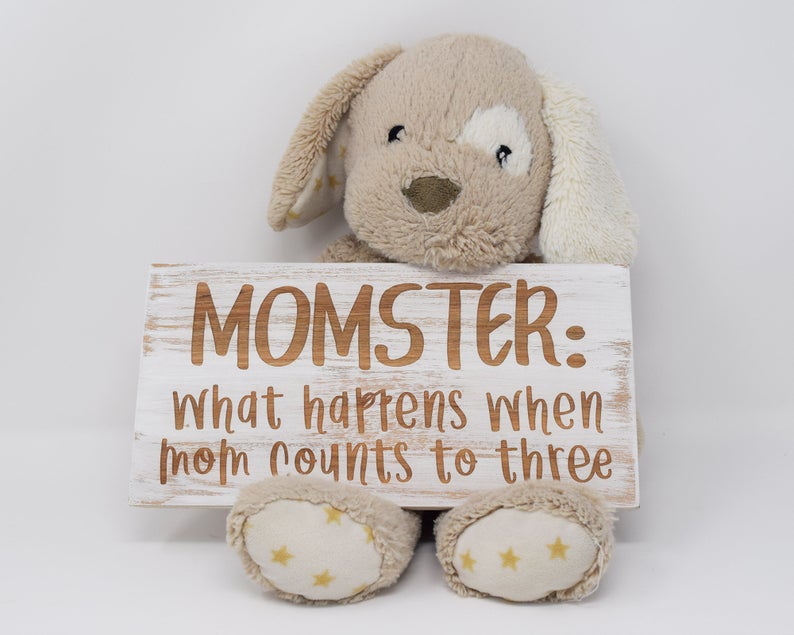 Momster: What happens when mom counts to three - Shore Thing Laser