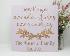 New Home, New Adventures, New Memories Personalized - Shore Thing Laser