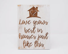 Love grows best in houses just like this - Shore Thing Laser