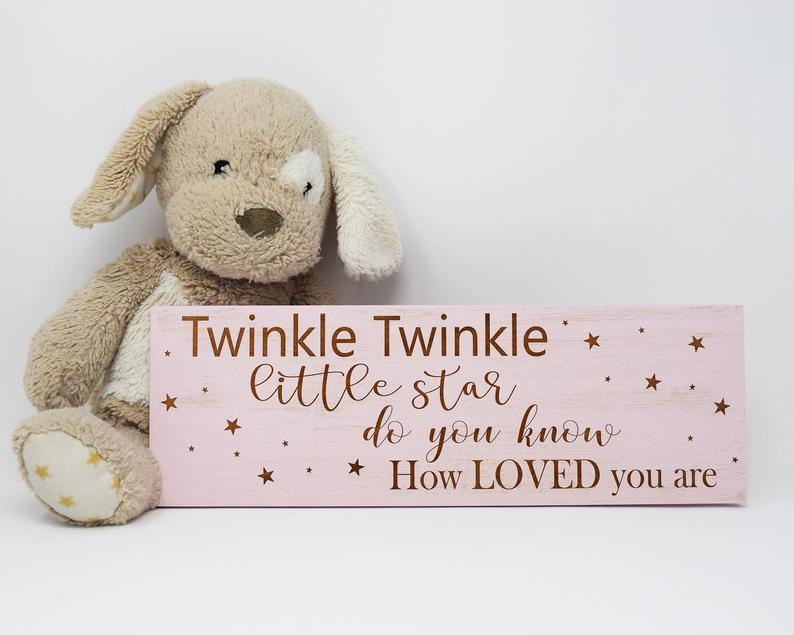 Twinkle twinkle little star, do you know how loved you are? - Shore Thing Laser